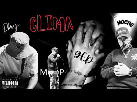 Ged ft Dbragi ft Mp ft M0ch0 - Clima (2025)