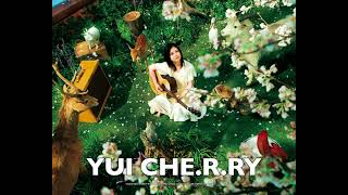 YUI - CHE R RY (Official Audio)