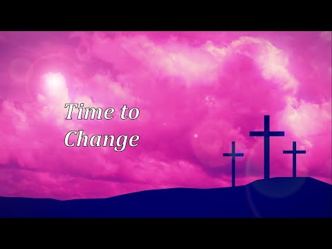 Time to Change