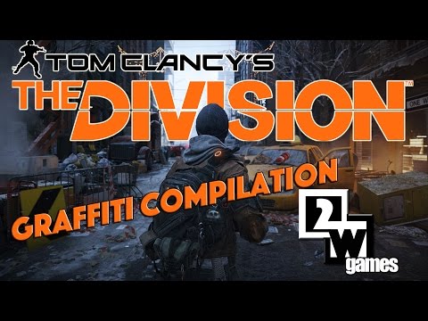 Tom Clancy's Division | Graffiti Compilation