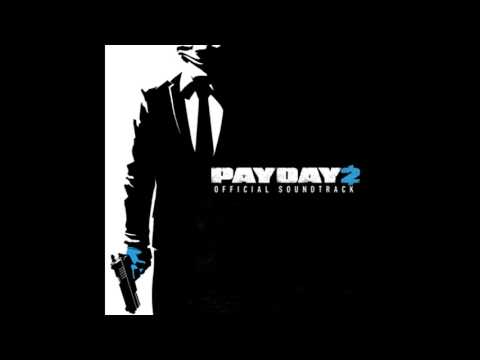 Payday 2 Official Soundtrack - #17 Sirens In The Distance (Stealth)