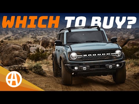 2024 Ford Bronco – Which One to Buy?