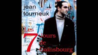 Jean TOURNEUX - JE T'AIME MOI NON PLEURE (Jeudi)