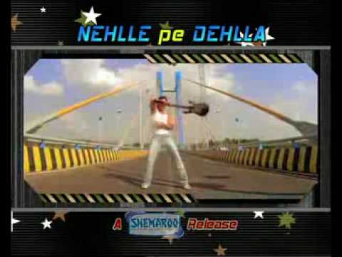Nehlle Pe Dehlla