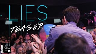 "Lies" - Debut Single Teaser Video