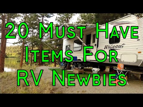 New To Camping & RVing? 20 Must Have Items For RV Newbies/New RV Owners