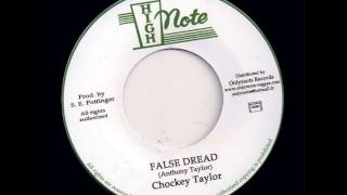 Chockey Taylor - False Dread