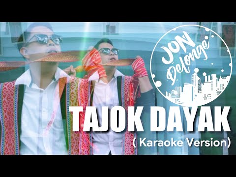 TAJOK DAYAK (Karaoke)