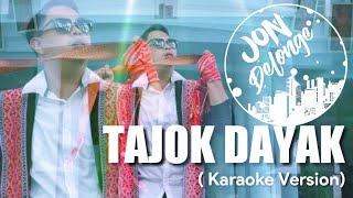 Download lagu TAJOK DAYAK (Karaoke) mp3 Download lagu TAJOK DAYAK (Karaoke) mp3
