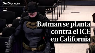 Batman se planta contra el ICE en California: "Tenéis que hacer algo antes de que muera más gente"