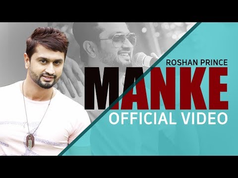 Manke || Roshan Prince || Official Video Song 2019 || MH ONE