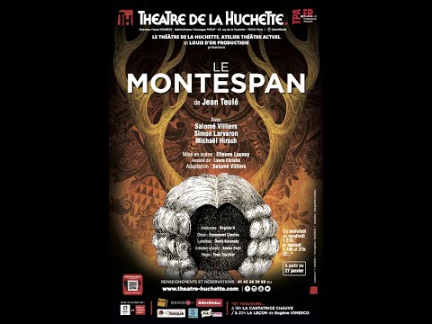 Le Montespan (teaser Huchette)