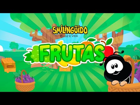 SMILINGÜIDO BABY - FRUTAS 🎵