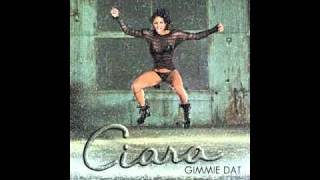 Ciara - Gimmie Dat // Basic Instinct album (Master Version)