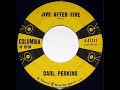 Carl PERKINS - Jive after five - 1958 - Un titre Rockabilly