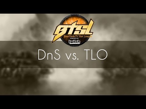 DnS vs. TLO - PvZ - BTSL EU Group D