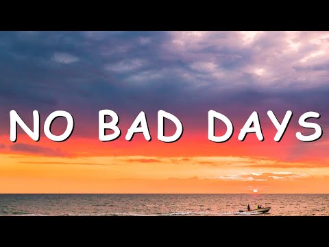 Macklemore - 'NO BAD DAYS' (Lyrics)