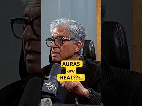 😳 Why Some People See AURAS | Dr. Deepak Chopra #SpiritualScience