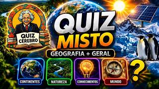 APENAS OS INTELIGENTES ACERTAM TUDO QUIZ MISTO DE GEOGRAFIA E CURIOSIDADES DO MUNDO