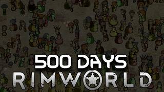 I Spent 500 Days in Rimworld Zombieland