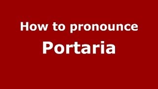 How to pronounce Portaria