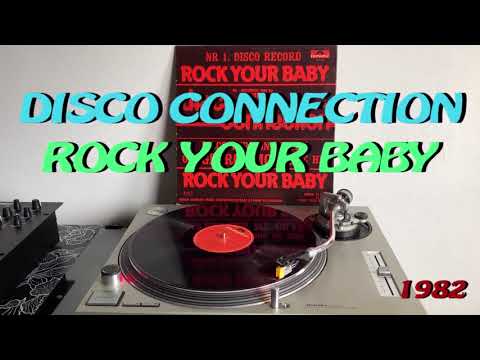 The Disco Connection - Rock Your Baby (Disco-Electronic 1982) (Extended Version) HQ - VIDEO FULL HD