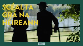 Scéalta Grá na hÉireann | Michael Joseph O'Rahilly & Nancy Brown