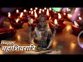 Happy Mahashivratri Status 2023 Shivratri Status Mahashivratri Whatsapp Status Mahadev Status