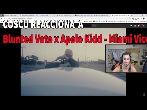 COSCU REACCIONA A Blunted Vato x Apolo Kidd - Miami Vice