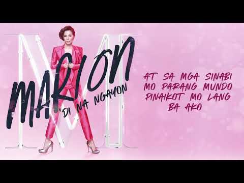 'Di Na Ngayon - Marion (Official Lyric Video) | Marion Album