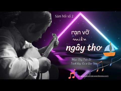Rạn vỡ miền ngây thơ - Bảo Yến