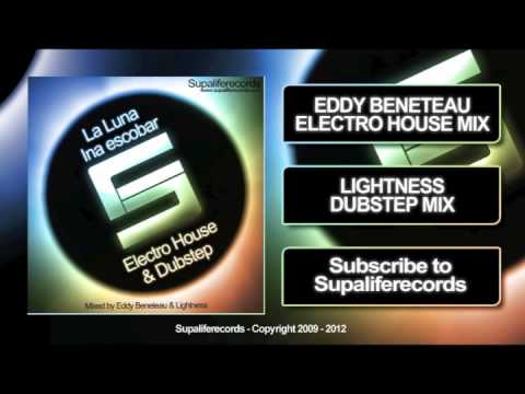 Ina Escobar - La Luna (Lightness Dubstep Mix)