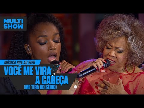 ALCIONE e IZA | Você Me Vira A Cabeça (Me Tira do Sério) | Música Boa Ao Vivo | Música Multishow