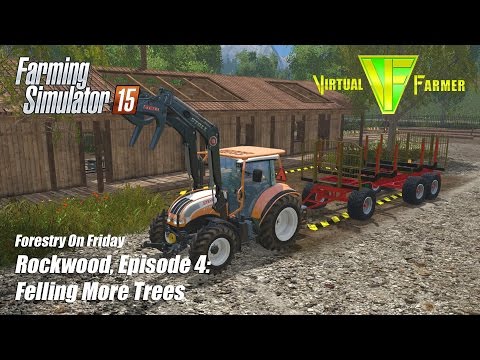 Farming Simulator 15 - Rockwood Ep4: Felling More Trees