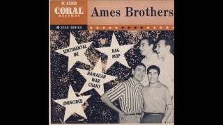 Ames Brothers - Sentimental Me (1949)