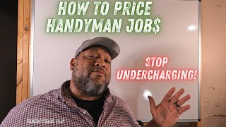 How To Charge For Handyman Jobs (Detailed Explanation) | Handyman Business