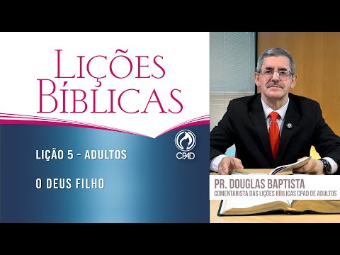 Lição 5 - Lições Bíblicas Adultos do 1º Trimestre de 2026 - CPAD