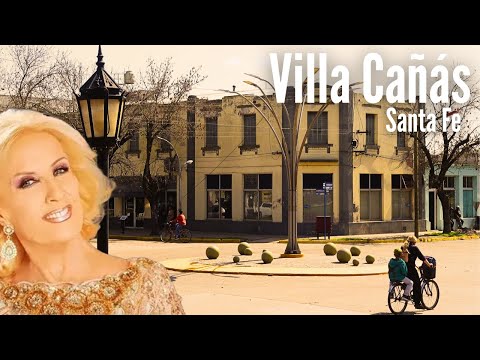 En este pueblo nació Mirtha Legrand | Villa Cañás, Santa Fe