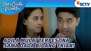 Download lagu HAHA LUCU! Adila Mulai Terpesona Sama Badan Berotot Trian | Beri Cinta Waktu Episode 22 mp3