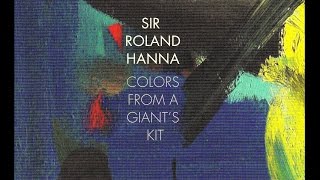 Sir Roland Hanna, Solo Piano - Lush Life
