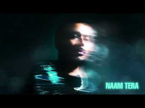 Naam Tera — watch video
