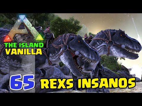 UPANDO NOSSOS REXs IMPRINTADOS, ficaram INSANOS!   - ARK:SURVIVAL EVOLVED - THE ISLAND VANILLA  #65