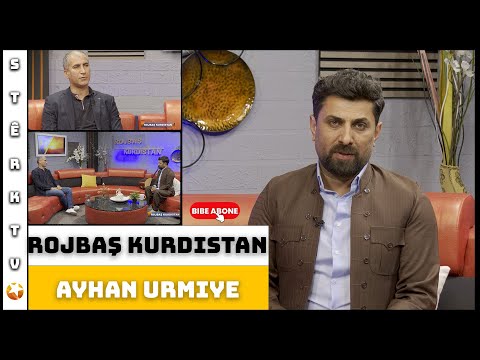 Rojbaş Kurdistan - Ayhan Urmiye  /16.05.2024