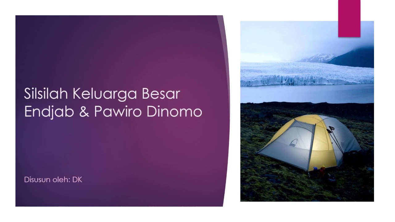 Silsilah Keluarga Besar Endjab & Pawiro Dinomo