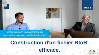 Prospection Commerciale : Construction d'un fichier BtoB efficace . DC