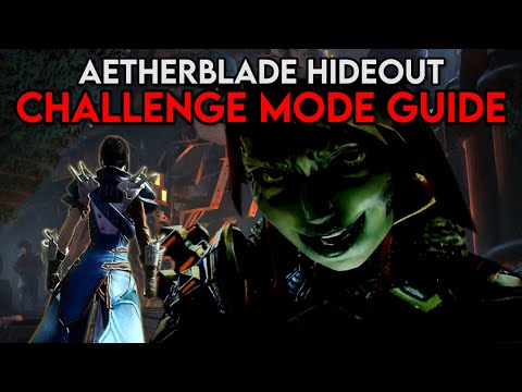 Challenge Mode Aetherblade Hideout/Mai Trin Strike Mission Complete Guide!