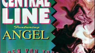 Central Line ft Angel   When You Touch Me The 12 Inch Mix 1993