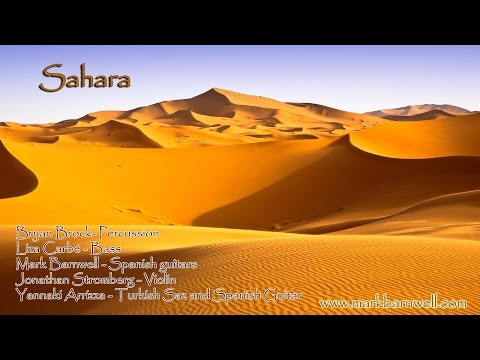 Sahara - Epic Middle Eastern Instrumental (Mark Barnwell featuring Spanish Guitar, and Violin)