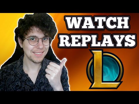 How To Watch League Of Legends Replays