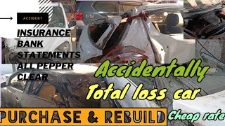 Accidental | Total loss car | Purchase & rebuild | #Scarp Buy | #Restoration | #totalloss| #accident